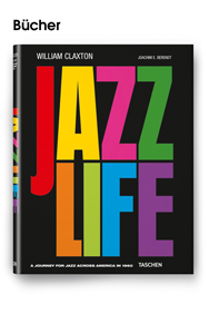 TASCHEN, William Claxton. Jazzlife